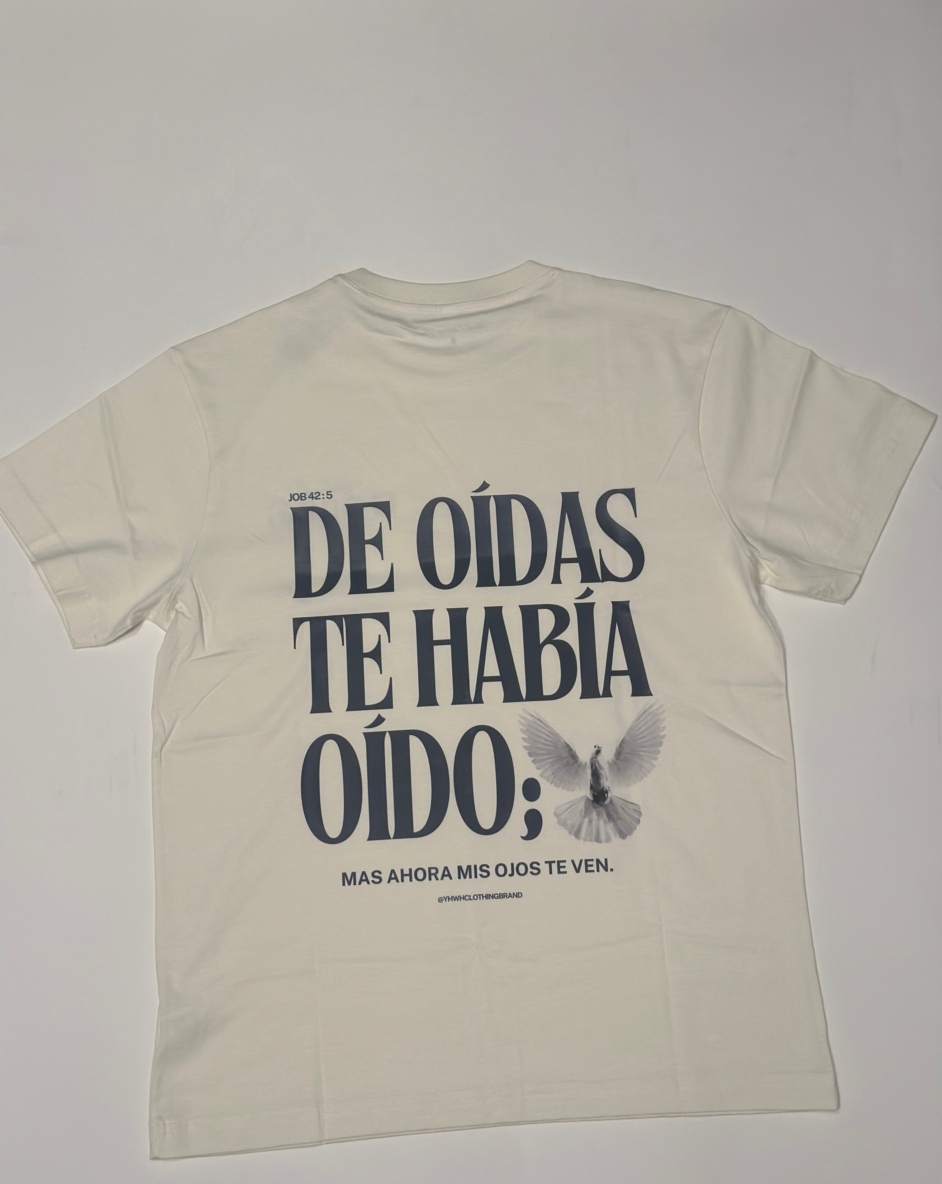 De Oídas Te Había Oído –Supima® Shirt