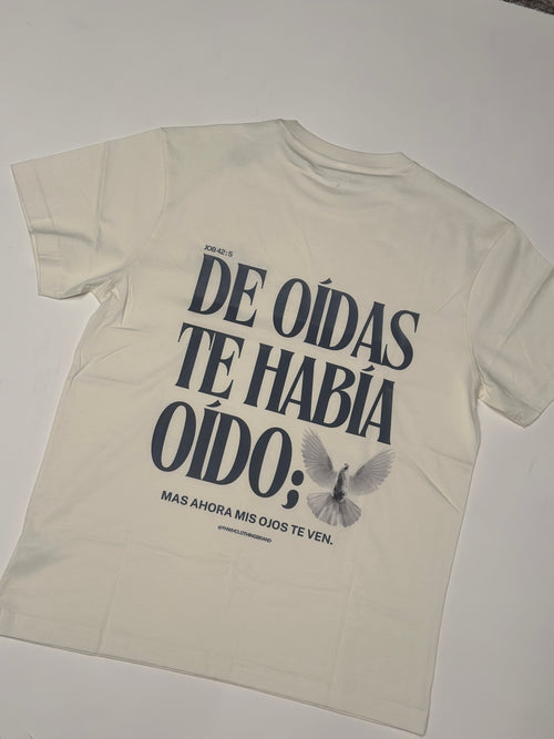 De Oídas Te Había Oído –Supima® Shirt